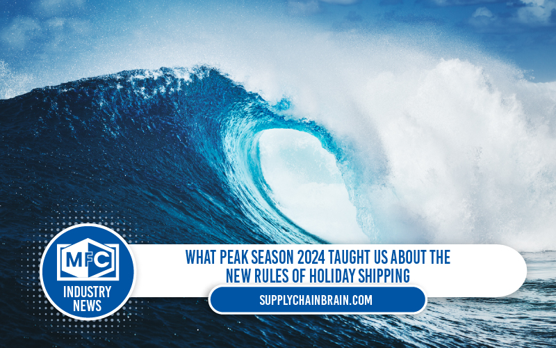 What Peak Season 2024 Taught Us